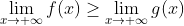 \lim_{x\rightarrow +\infty}f(x)\geq \lim_{x\rightarrow +\infty}g(x)