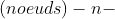 (noeuds)-n-