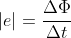 |e|=\frac{\Delta \Phi}{\Delta t}