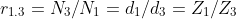 r_{1.3}=N_{3}/N_{1}=d_{1}/d_{3}=Z_{1}/Z_{3}