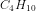 C_{4}H_{10}
