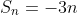 S_n=-3n