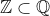 \mathbb{Z}\subset \mathbb{Q}