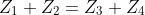 Z_1+Z_2=Z_3+Z_4