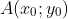 A(x_{0};y_{0})