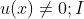 u(x)\neq 0;I
