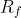 R_f