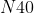N40