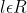 l\epsilon R