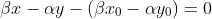 \beta x-\alpha y-(\beta x_{0}-\alpha y_{0})=0