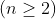 (n\geq 2)