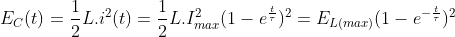 E_{C}(t)=\frac{1}{2}L.i^{2}(t)=\frac{1}{2}L.I_{max}^{2}(1-e^{\frac{t}{\tau }})^{2}=E_{L(max)}(1-e^{-\frac{t}{\tau }})^{2}
