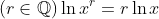 (r\in \mathbb{Q})\ln x^r=r\ln x