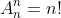 A_n^n=n!