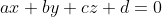 ax+by+cz+d=0