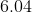 6.04