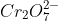 Cr_2O_7^{2-}