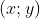(x;y)