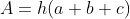 A = h(a+b+c)