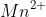 Mn^{2+}
