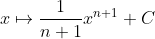 x \mapsto \frac{1}{n+1}x^{n+1}+C