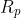 R_{p}