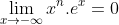 \lim_{x\rightarrow -\infty}x^n.e^x=0