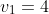 v_1=4