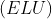 (ELU)