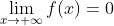 \lim_{x\rightarrow +\infty}f(x)=0