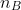 n_B
