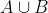 A\cup B