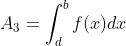 A_3=\int ^b_df(x)dx