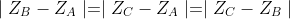 \mid Z_{B}-Z_{A}\mid=\mid Z_{C}-Z_{A}\mid=\mid Z_{C}-Z_{B}\mid