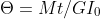 \Theta =Mt/GI_{0}