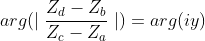 arg(\mid \frac{Z_{d}-Z_{b}}{Z_{c}-Z_{a}} \mid )=arg(iy)