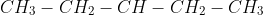 CH_3-CH_2-CH-CH_2-CH_3\\ ~~~~~~~~~~~~~~~~~~~~~~~~~~~|\\ ~~~~~~~~~~~~~~~~~~~~~~~~~CH_2-CH_3