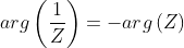 arg\left ( \frac{1}{Z} \right )=-arg\left ( Z \right )