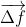 \overrightarrow{\Delta f}