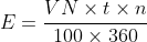 E=\frac{VN\times t\times n}{100\times 360}