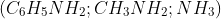 (C_6H_5NH_2;CH_3NH_2;NH_3)