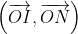 \left ( \overrightarrow{OI},\overrightarrow{ON} \right )