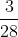 \frac{3}{28}