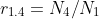 r_{1.4}=N_{4}/N_{1}