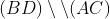 (BD)\setminus \setminus(AC)